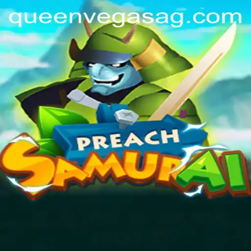 Exploring the World of PreachSamurai: A Unique Journey into Gaming
